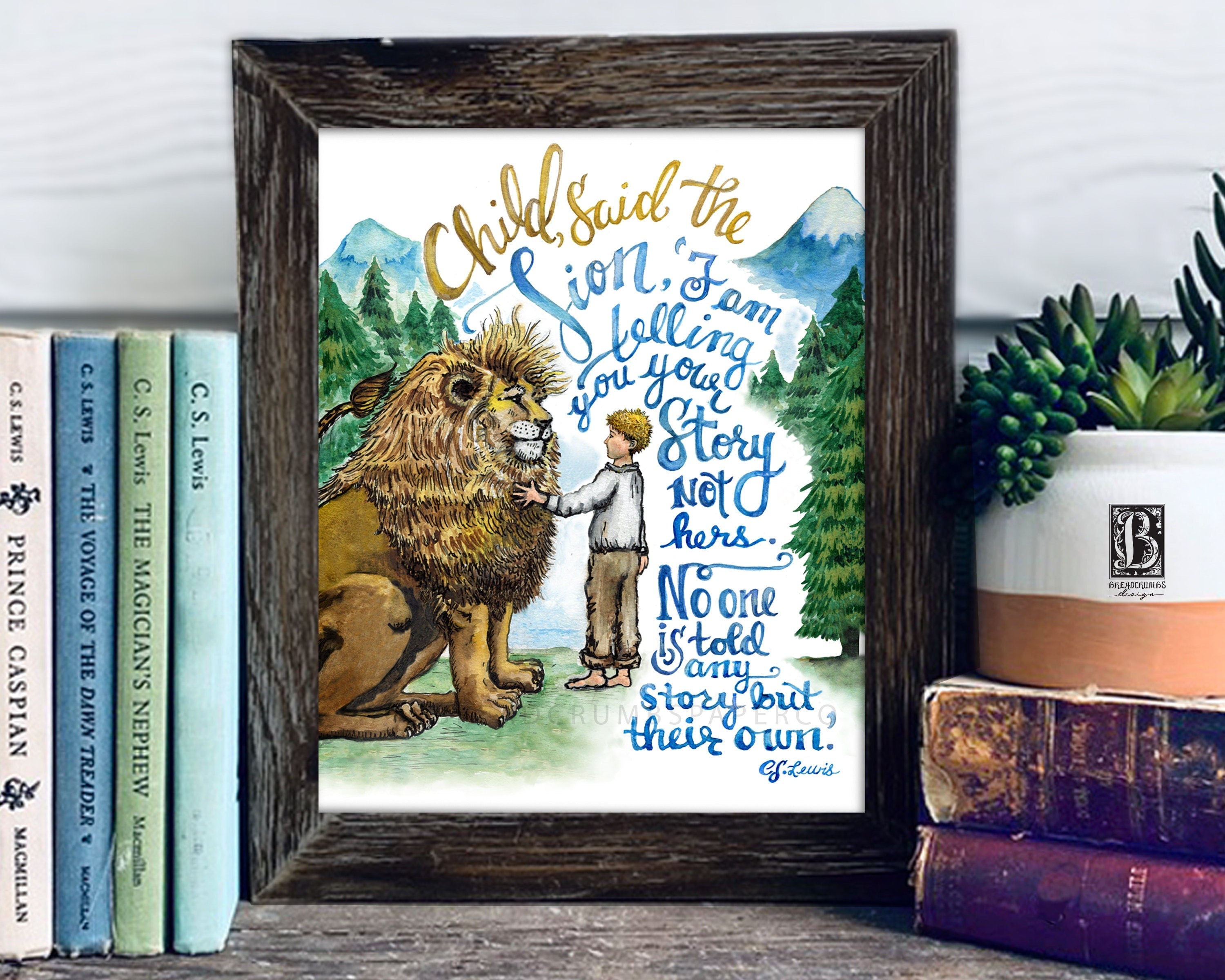 Your Story Narnia Quote Print – Breadcrumbs Paper Co